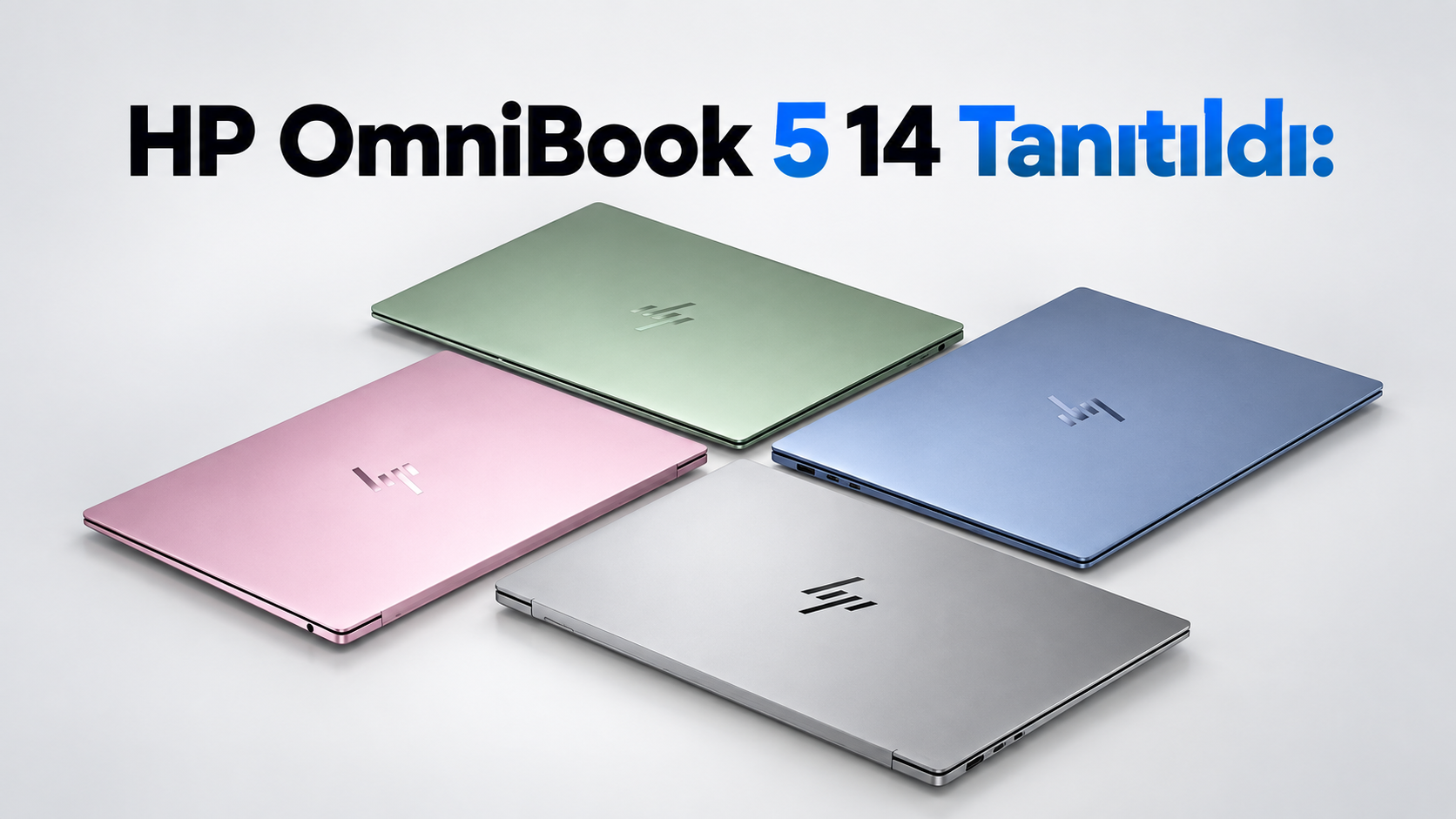 HP OmniBook 5 14 Tanıtıldı: OLED Ekran ve Yeni Intel İşlemcilerle Geliyor